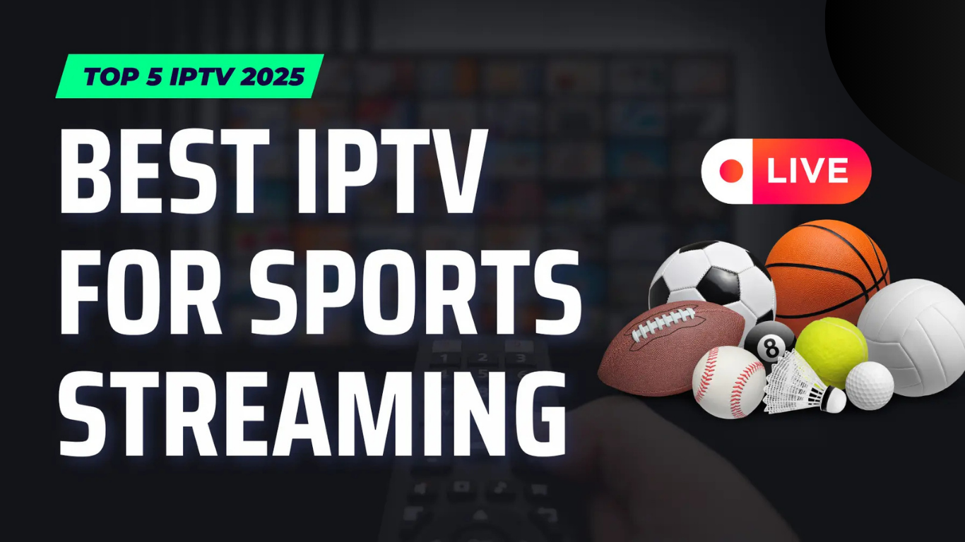 Best Iptv For Sports