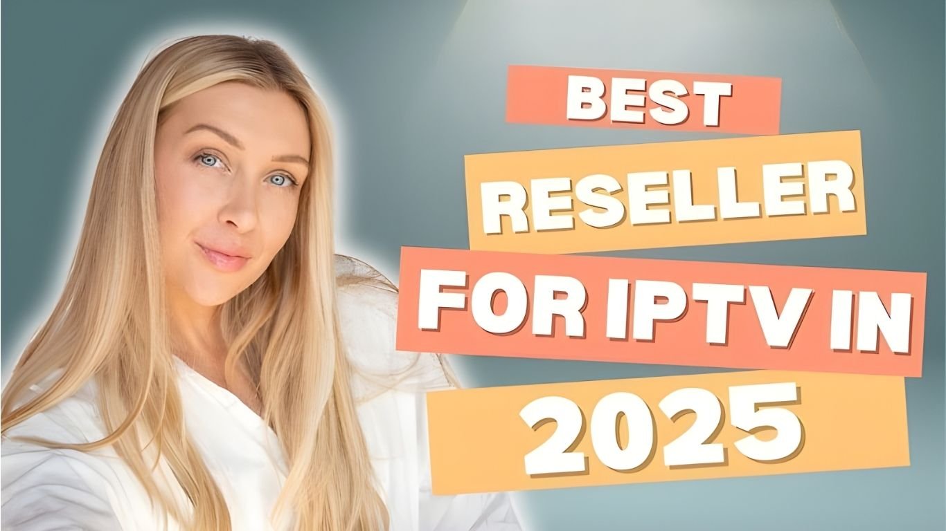 The Ultimate Guide to Becoming an IPTV Reseller UK with iptvuk.it.com